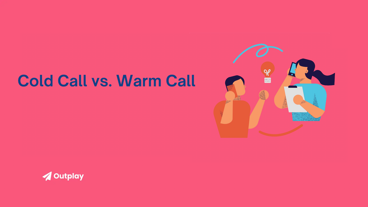 cold-calling-vs-warm-calling