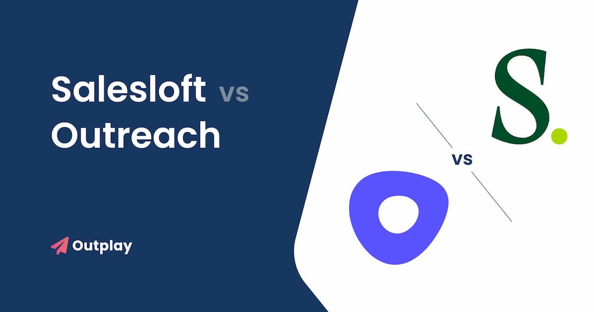 salesloft vs outreach