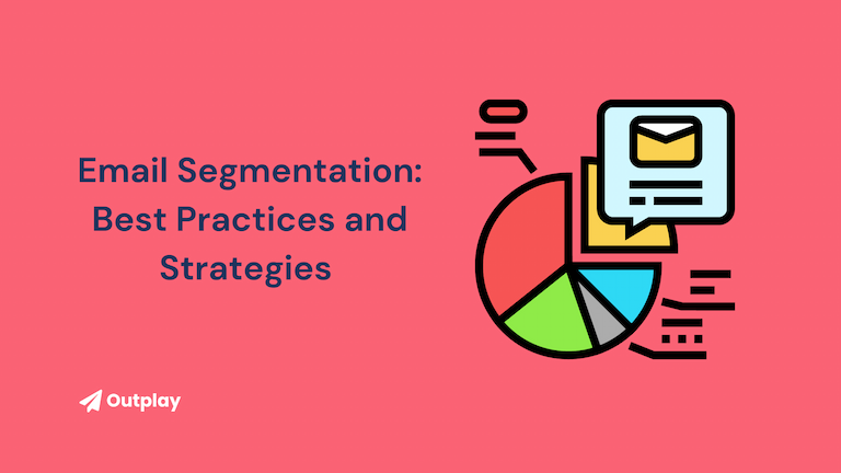 Boosting B2B Sales with Email Segmentation: Best Practices and Strategies